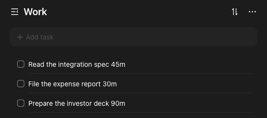 TickTick's Work list: three tasks with the length in the title. The tasks are in a list, where the API can read them, and not in the Inbox